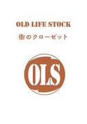 OLD LIFE STOCKのアルバイト